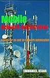 Mobile Network Optimization: A Guide for 2G and 3G Network Optimization