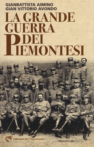 La Grande Guerra dei piemontesi