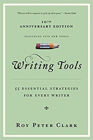 Writing Tools: 50 Essential Strategies for Every Writer