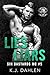 Lies and Liars (Sin's Bastards MC, #5)