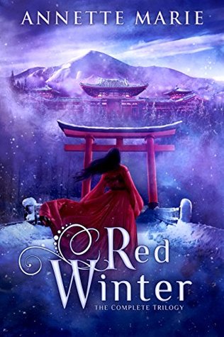 Red Winter: The Complete Trilogy (Red Winter Trilogy, #1-3)