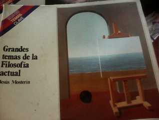 Grandes temas de la Filosofia actual