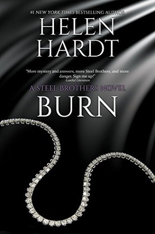 Burn (Steel Brothers Saga, #5)