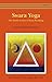 Swara Yoga by Muktibodhananda Saraswati