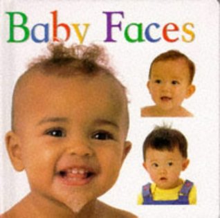 Baby Faces (Baby Board Books)