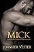 Mick (Kingston Corruption #1)