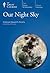 Our Night Sky
