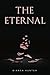 The Eternal by Bianca Hunter