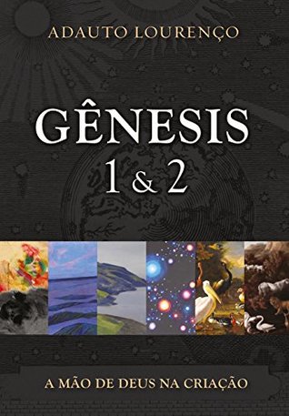 Gênesis 1 & 2 - A Mão De Deus Na Criação (Paperback)