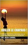AVALER LE CRAPAUD...