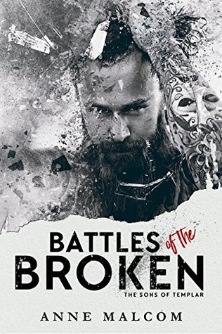 Battles of the Broken (The Sons of Templar MC #6)