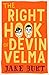The Right Hook of Devin Velma