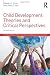 Child Development: Theories...