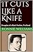 It Cuts Like a Knife  by Ronnie Williams