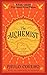The Alchemist: A Fable Abou...