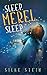 Sleep, Merel, Sleep