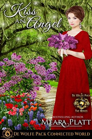 Kiss an Angel (De Wolfe's Angel's #2)