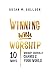Winning With Worship