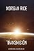 Transmisión (Las crónicas de la invasión #1)