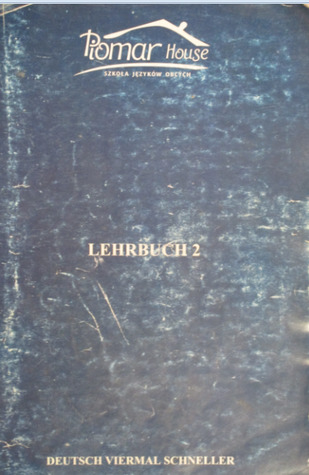 Piomar House - Deutsch viermal schneller - Lehrbuch 2 (Paperback)