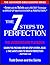 The 7 Steps To Perfection: ...