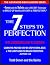 The 7 Steps To Perfection by Todd Denen