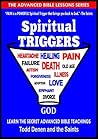 Spiritual TRIGGER...