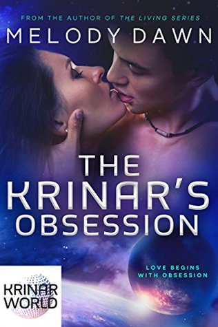 The Krinar's Obsession (The Krinar World)