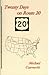 Twenty Days on Route 20 by Michael Czarnecki