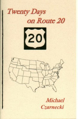 Twenty Days on Route 20