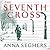 The Seventh Cross by Anna Seghers