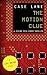 The Motion Clue: A Future Tech Cyber Thriller (The Life Online Files Book 1)