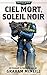 Ciel Mort, Soleil Noir (Ultramarines #3)