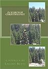 In Search of Christmas Past by Leeann Betts