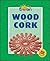 Wood and Cork (Let's Create)