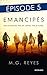 Emancipés - Episode 5