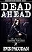 Dead Ahead (J.R. Rain's Vam...