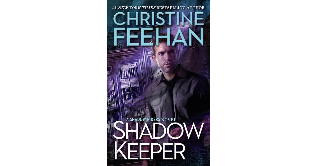 Shadow Keeper (Shadow Riders, 3) by Christine Feehan