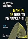 Manual de Direito Empresarial Manual de Direito Empresarial