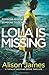 Lola Is Missing (Detective Rachel Prince, #1)