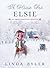 A Horse for Elsie by Linda Byler