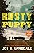 Rusty Puppy (Hap and Leonard Book 10)