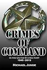 Crimes of Command: in the United States Navy 1945-2015