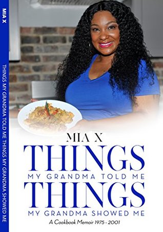 Things My Grandma Told Me, Things My Grandma Showed Me (Kindle Edition)