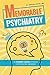 Memorable Psychiatry