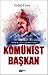 Komünist Başkan