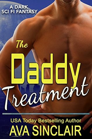 The Daddy Treatment (Who's Your Daddy, #2)