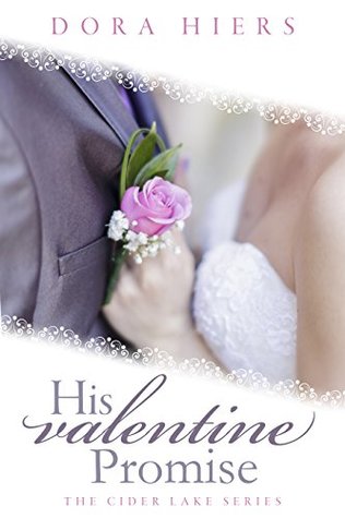 His Valentine Promise (Cider Lake #1)