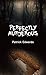 Perfectly Murderous by Patrick Edwards