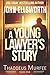 A Young Lawyer's Story (Thaddeus Murfee Legal Thrillers #1)